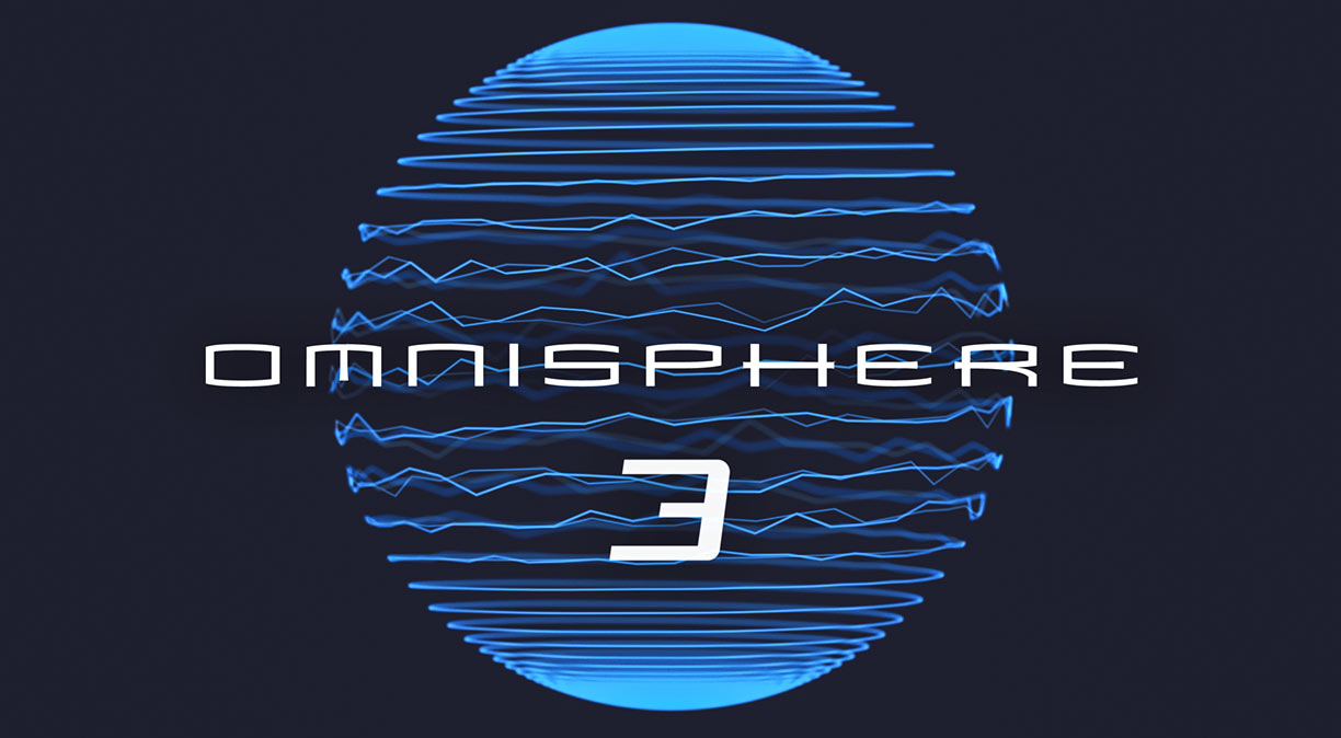 SOFTWARE NEWS! Omnisphere 3 is Here!